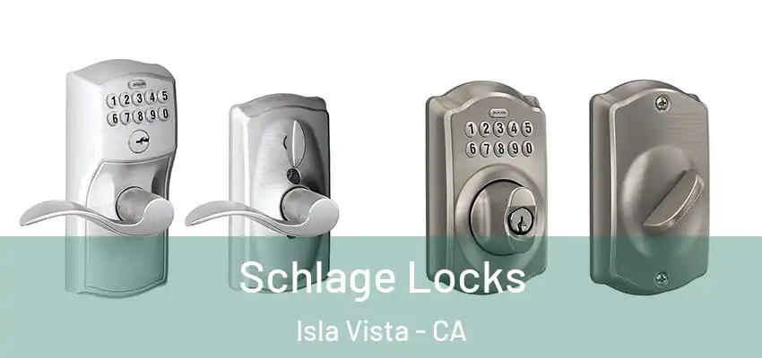  Schlage Locks Isla Vista - CA